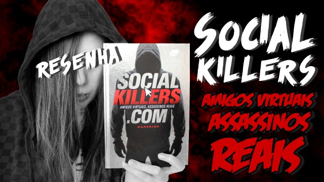 Social Killers
